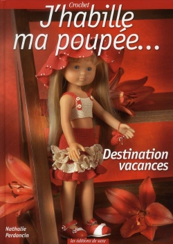 Bertrand.pt - J'Habille Ma Poupée... Destination Vacances ; Crochet