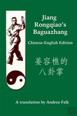 Bertrand.pt - Jiang Rongqiao'S Baguazhang Chinese-English Edition
