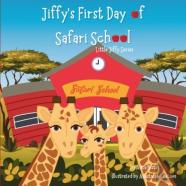 Jiffy'S First Day Of Safari School