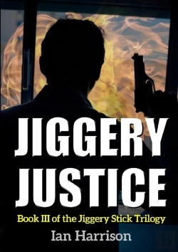 Bertrand.pt - Jiggery Justice: Book Iii Of The Jiggery Stick Trilogy