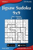 Jigsaw Sudoku 9x9 - Easy To Extreme - Volume 1 - 276 Puzzles