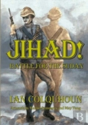 Jihad! Battle For The Sudan