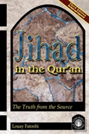 Jihad In The Qur'An: The Truth From The