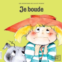 Bertrand.pt - Jiji Et Pichou Tome 10 ; Je Boude