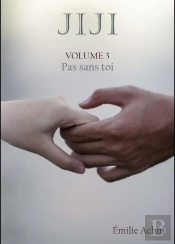 Jiji Tome 3 : Pas Sans Toi