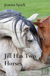 Jill Has Two Horses