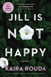 Jill Is Not Happy