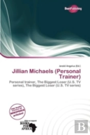 Jillian Michaels (Personal Trainer)