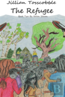Jillian Tosscobble:  The Refugee