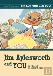 Jim Aylesworth And You