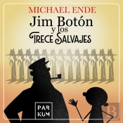 Jim Botón Y Los Trece Salvajes