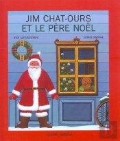 Jim Chat Ours Et Le Pere Noel
