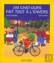 Jim Chat-Ours Fait Tout A L'Envers