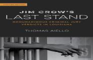 Jim Crow'S Last Stand