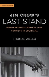 Jim Crow'S Last Stand