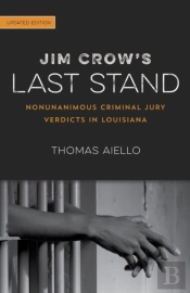 Jim Crow'S Last Stand