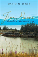 Jim Daves Alaska Memories