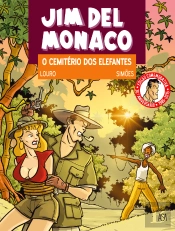 Jim Del Monaco: O Cemitério dos Elefantes