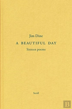 Bertrand.pt - Jim Dine: A Beautiful Day