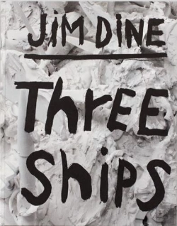 Bertrand.pt - Jim Dine: Three Ships
