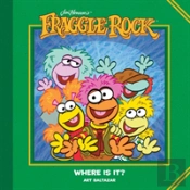 Jim Henson'S Fraggle Rock: Where Is It?