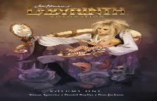 Jim Henson'S Labyrinth: Coronation Vol. 1