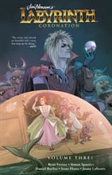 Jim Henson'S Labyrinth: Coronation Vol. 3