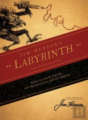 Jim Henson'S Labyrinth: The Novelization