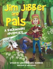 Jim Jibber And Pals A Backwoods Adventure
