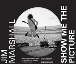 Jim Marshall: Show Me The Picture