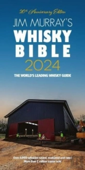 Jim Murray'S Whisky Bible 2024