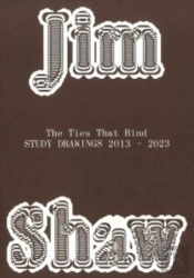 Jim Shaw: The Ties That Bind