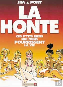 Bertrand.pt - Jim T.2; La Honte Ces Petits Rien Qui Nous Pourissent La Vie