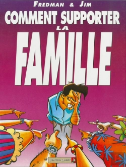 Bertrand.pt - Jim Tome 1 ; Comment Supporter La Famille