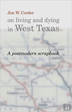 Bertrand.pt - Jim W.Corder On Living And Dying In West Texas
