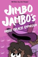Jimbo Jambos Mobile Miracle Emporium