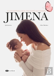 Jimena : La Mariposa Que Decidió Quedarse