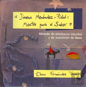 Jimena Menéndez-Pidal: Mentes Para Saber.