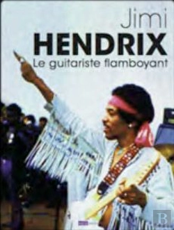 Bertrand.pt - Jimi Hendrix, Le Guitariste Flamboyant