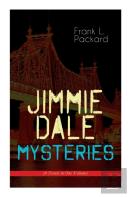 Jimmie Dale Mysteries (4 Novels In One Volume)