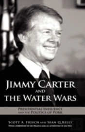 Jimmy Carter And The Water Wars