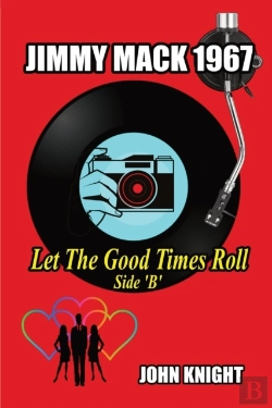 Bertrand.pt - Jimmy Mack 1967 - Let The Good Times Roll (Side B)