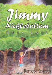 Jimmy Nicklebottom Gets Lost