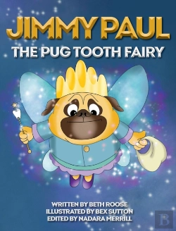 Bertrand.pt - Jimmy Paul The Pug Tooth Fairy