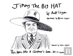 Jimmy The Big Hat