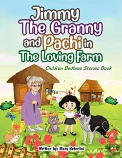 Bertrand.pt - Jimmy The Granny And Pachi In The Loving Farm