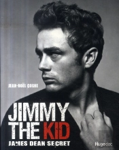 Jimmy The Kid ; James Dean Secret