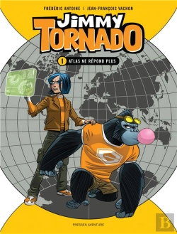 Bertrand.pt - Jimmy Tornado Tome 1 : Atlas Ne Répond Plus