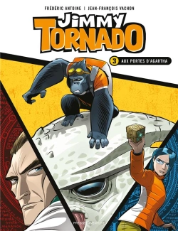 Bertrand.pt - Jimmy Tornado Tome 3 : Aux Portes D'Agartha