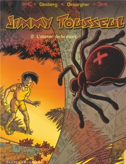 Bertrand.pt - Jimmy Tousseul Tome 2 ; L'Atelier De La Mort